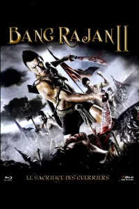 Bang Rajan 2 : Le Sacrifice des guerriers
