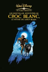Croc-Blanc 2 : Le mythe du loup blanc