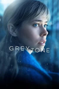 Greyzone - Saison 1