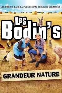 Les Bodin's : Grandeur Nature (@Zenith de Limoges)