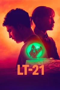 LT-21 - Saison 1