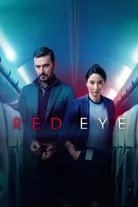 Red Eye - Saison 1