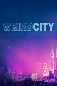 Weird City - Saison 1