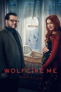 Wolf Like Me - Saison 2